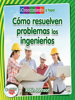 cover image of Cómo resuelven problemas los ingenieros (How Engineers Solve Problems)